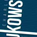 Egy vén kujon további feljegyzései (Charles Bukowski) Akció