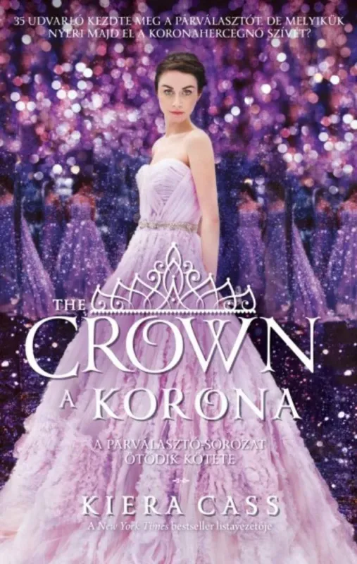 A korona - The crown - A párválasztó sorozat 5. Akciós ár