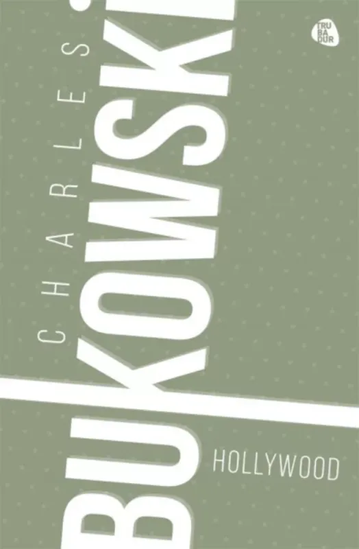 Hollywood (Charles Bukowski) Ajánlat