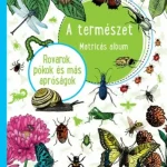 A természet - Rovarok, pókok és más apróságok (Matricás Album) Akció