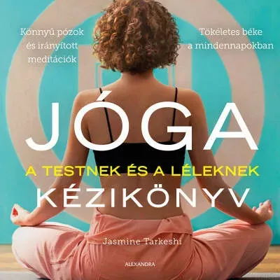 Jóga kézikönyv - A testnek és a léleknek Expressz kézbesítés