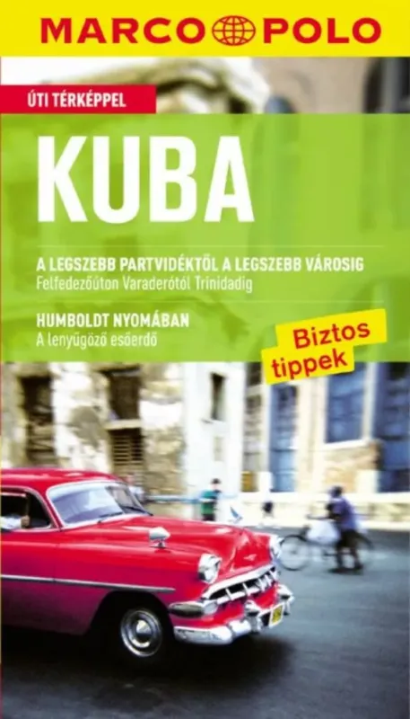 Kuba - Marco Polo Szuper akció