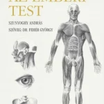 Az emberi test - Kis művészeti anatómia Vásárlói kedvenc