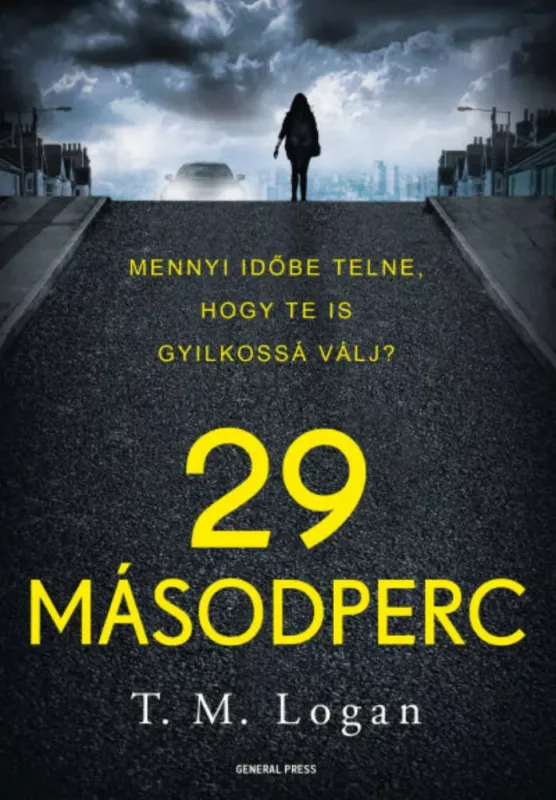 29 másodperc - T. M. Logan Kedvezmény
