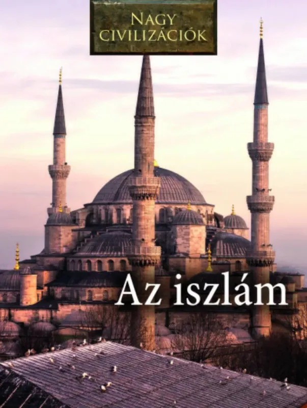 Iszlám - Nagy civilizációk 11. Gyors szállítás