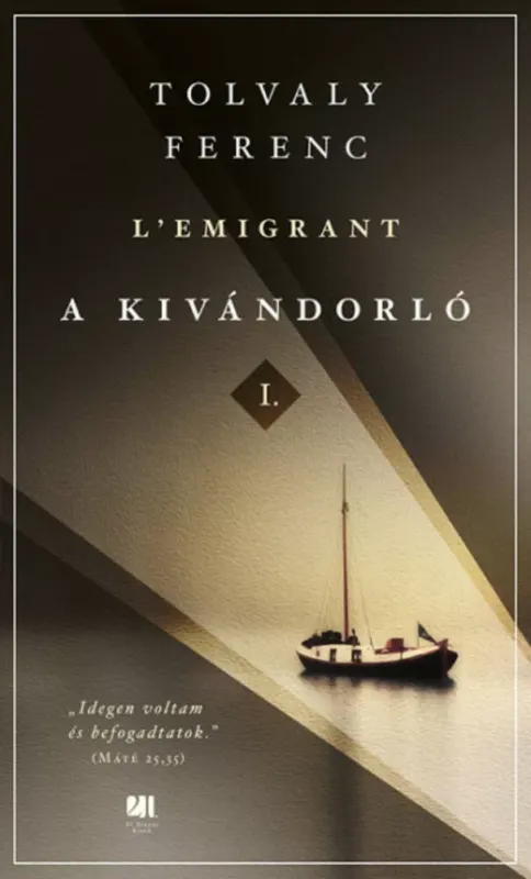 A kivándorló I. és II. kötet Outlet