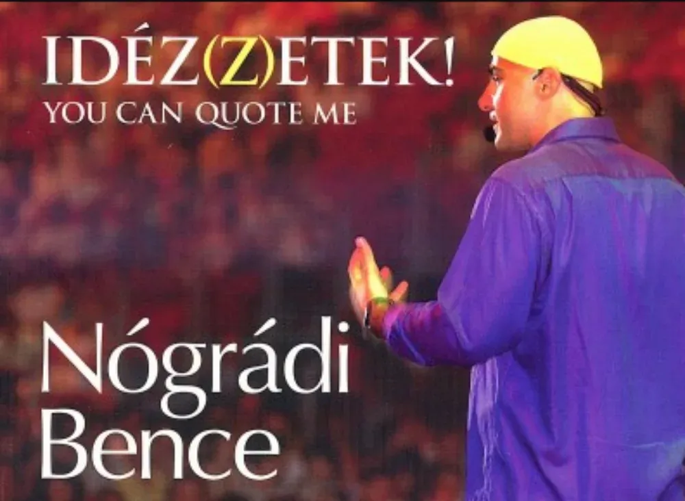 Idéz(z)etek! - You can quote me - Nógrádi Bence Szezonális akció