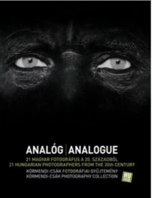 Bestseller Analóg - 21 magyar fotográfus a 20. Században
