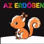 Az erdőben Rendeld meg most