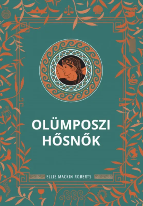 Olümposzi hősnők - Ellie Mackin Roberts Gyors kiszállítás