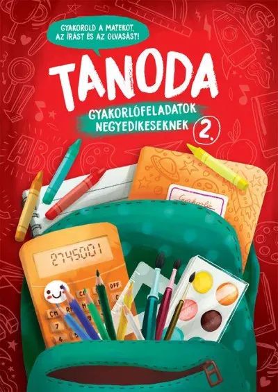 Ne maradj le Tanoda - Gyakorlófeladatok negyedikeseknek 2. - Galambos Vera