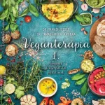 Kedvezményes ár Vegánterápia 1. - Kenyerek, kenyérfeltétek, pástétomok - Dr. Tamasi József