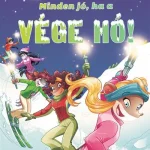 Tea Stilton - Minden jó, ha a vége hó! Népszerű