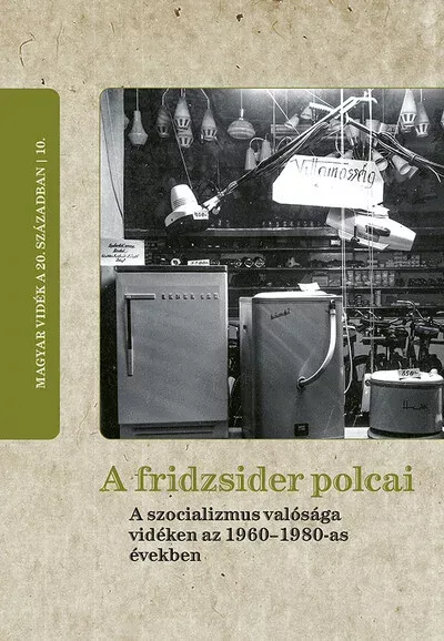 A fridzsider polcai - Csikós Gábor szerk. Újdonság