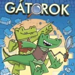Biztonságos vásárlás DetektiGátorok 1. (képregény) - John Patrick Green