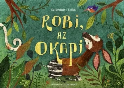 Azonnali szállítás Robi, az okapi - Szigetfalvi Erika