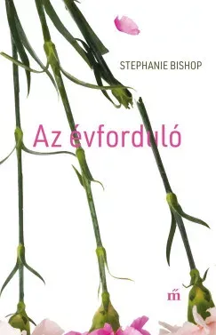 Akció Az évforduló - Stephanie Bishop