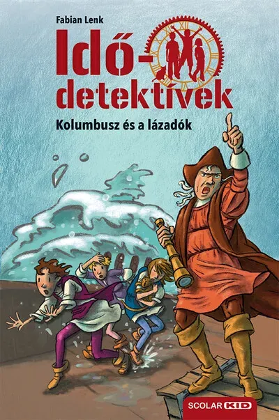 Alacsony ár Idődetektívek 26. - Kolumbusz és a lázadók (Új kiadás) - Fabian Lenk