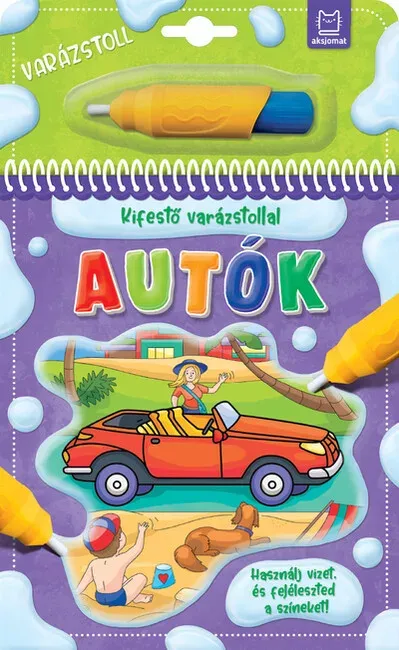 Kifestő varázstollal - Autók - Anna Podgórska Szuper akció