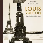 Louis Vuitton - Egy francia család története - Stéphanie Bonvicini Vedd meg online