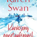 Csak ma Karácsony gyertyafénynél - Karen Swan