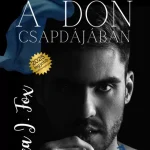 Gyors szállítás A Don csapdájában - Cosa Nostra 1. - Lea J. Fox