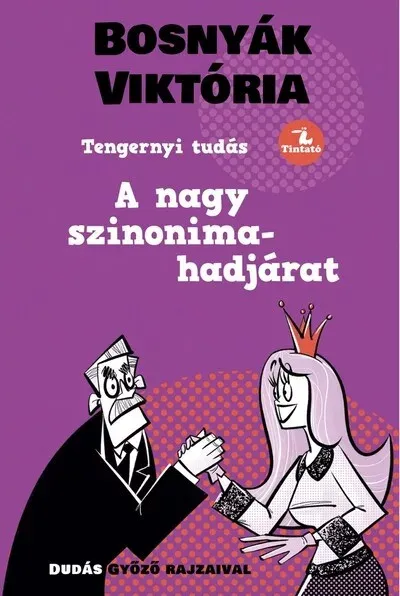 Árcsökkenés A nagy szinonima-hadjárat (Új kiadás) - Bosnyák Viktória