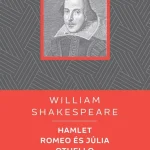 Hamlet - Romeo és Júlia - Othello - William Shakespeare Olcsó
