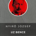 Bestseller Uz Bence - Nyírő József