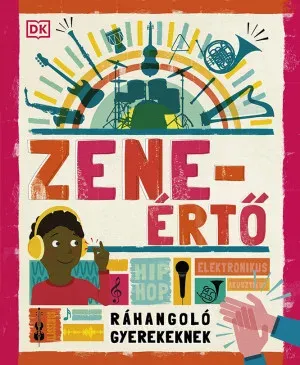Zeneértő - Ráhangoló gyerekeknek Bestseller