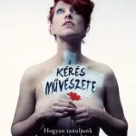 A kérés művészete - Amanda Palmer Kiárusítás