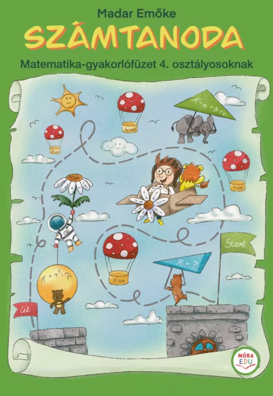 Számtanoda - Matek gyakorló 4. osztály - Madar Emőke Nézd meg most