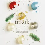 Becsomagolt titkok szentestére Olcsó