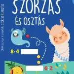 Bestseller Játszva tanulok! - Szorzás és osztás