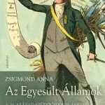 Az Egyesült Államok - Zsigmond Anna Különleges ajánlat