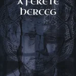 A fekete herceg - Kovács Lambert Exkluzív ajánlat