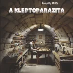 A Kleptoparazita - Komjáthy Miklós Olcsó