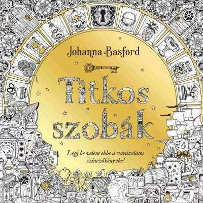 Titkos szobák - Johanna Basford - Szépséghibás példány! Végkiárusítás