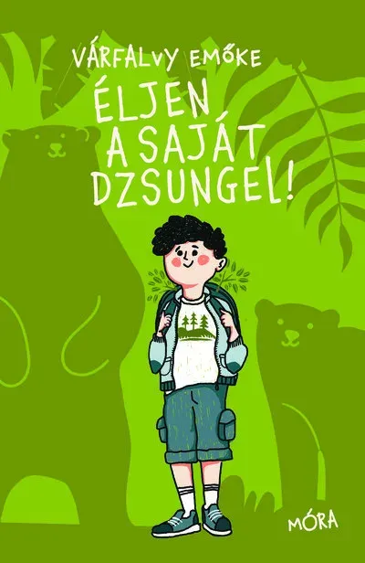 Éljen a saját dzsungel! - Várfalvy Emőke Olcsóbb