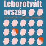 Leborotvált ország - Pető Péter Utolsó esély