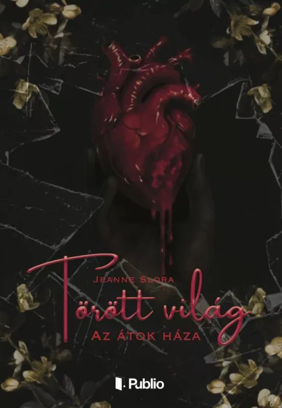 Olcsóbb Törött világ - Jeanne Slora