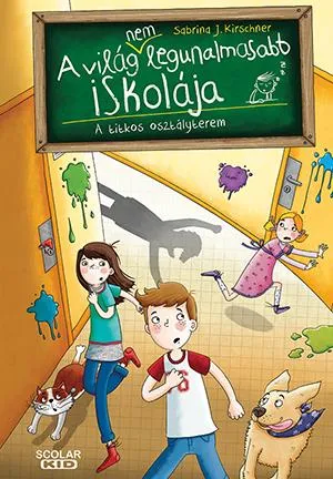 Kiárusítás A VILÁG (NEM) LEGUNALMASABB ISKOLÁJA 2. - A TITKOS OSZTÁLYTEREM