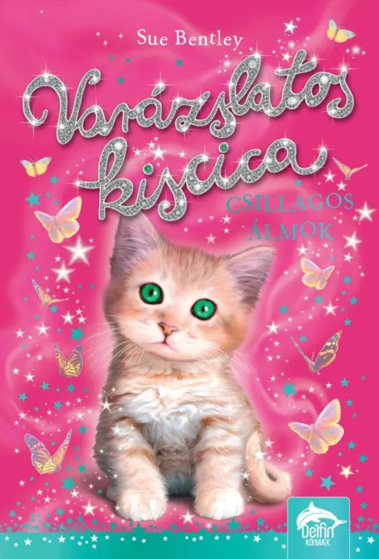 VARÁZSLATOS KISCICA - CSILLAGOS ÁLMOK Kedvezményes ár