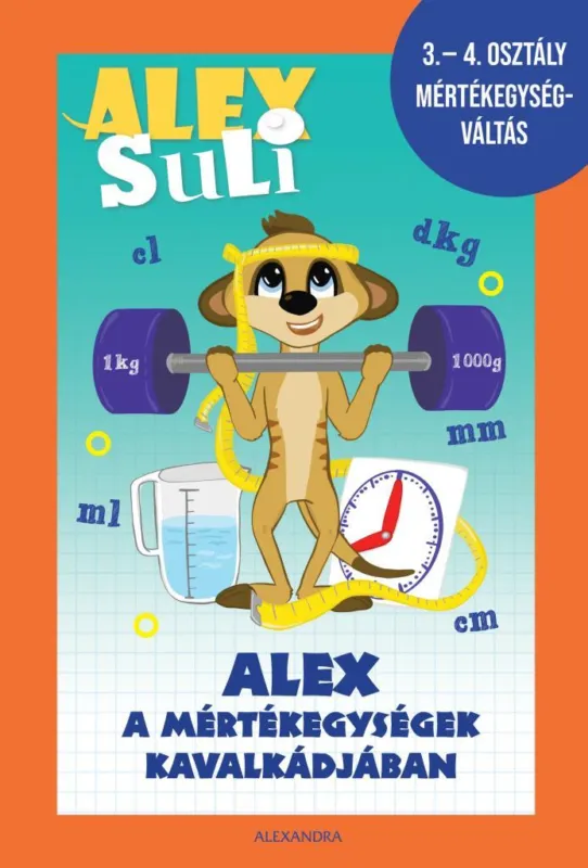 ALEX SULI - ALEX A MÉRTÉKEGYSÉGEK KAVALKÁDJÁBAN Bestseller