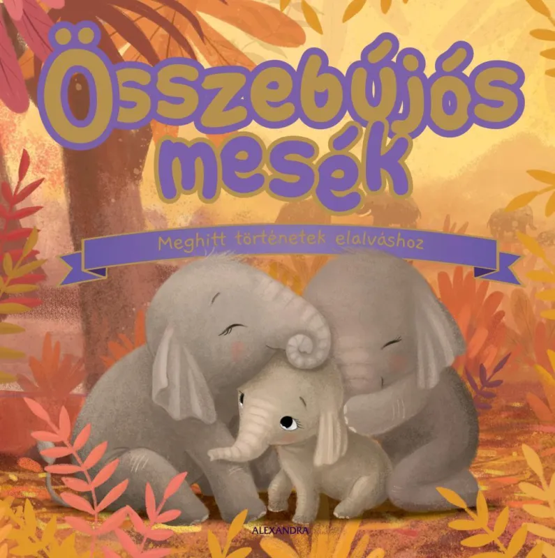 ÖSSZEBÚJÓS MESÉK Kedvezményes ár