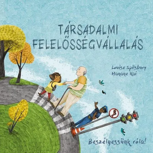 Újdonság TÁRSADALMI FELELŐSSÉGVÁLLALÁS - BESZÉLGESSÜNK RÓLA!