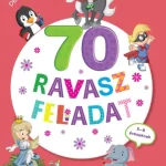 Kedvezményes ár 70 RAVASZ FELADAT 5-8 ÉVESEKNEK