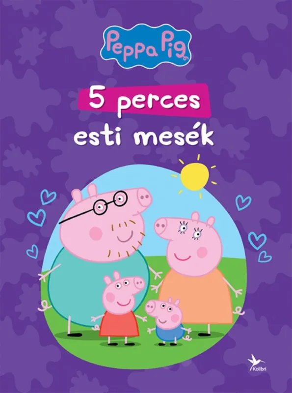 Bestseller PEPPA MALAC: 5 PERCES ESTI MESÉK