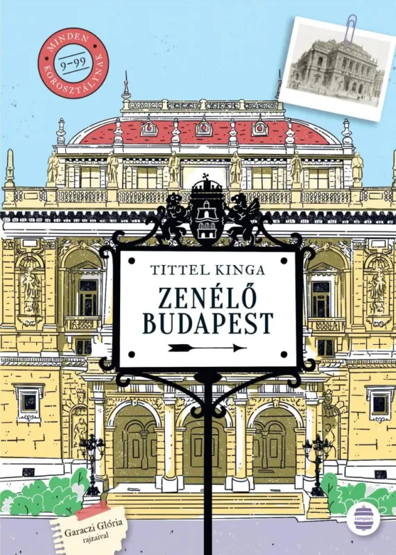Legkelendőbb ZENÉLŐ BUDAPEST