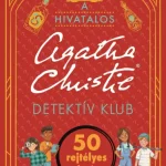 A HIVATALOS AGATHA CHRISTIE DETEKTÍV KLUB - 50 REJTÉLYES REJTVÉNY Expressz szállítás